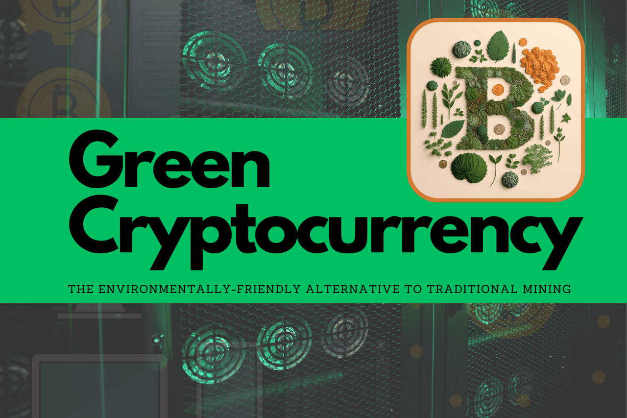 environmentally friendly cryptocurrency