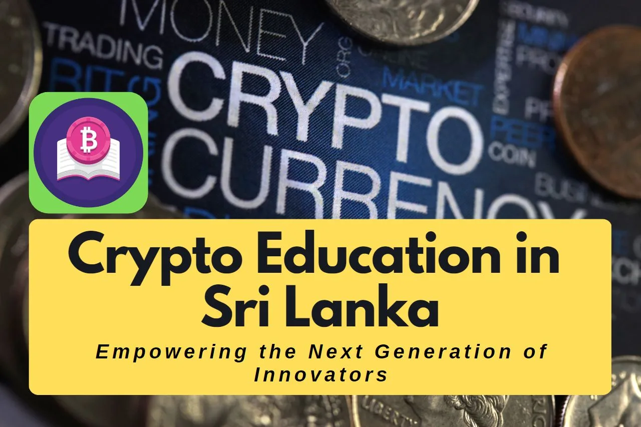Crypto Education in Sri Lanka